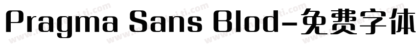 Pragma Sans Blod字体转换